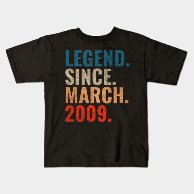 Legend since March 2009 Retro 2009 Kids T-Shirt by TeeLogic